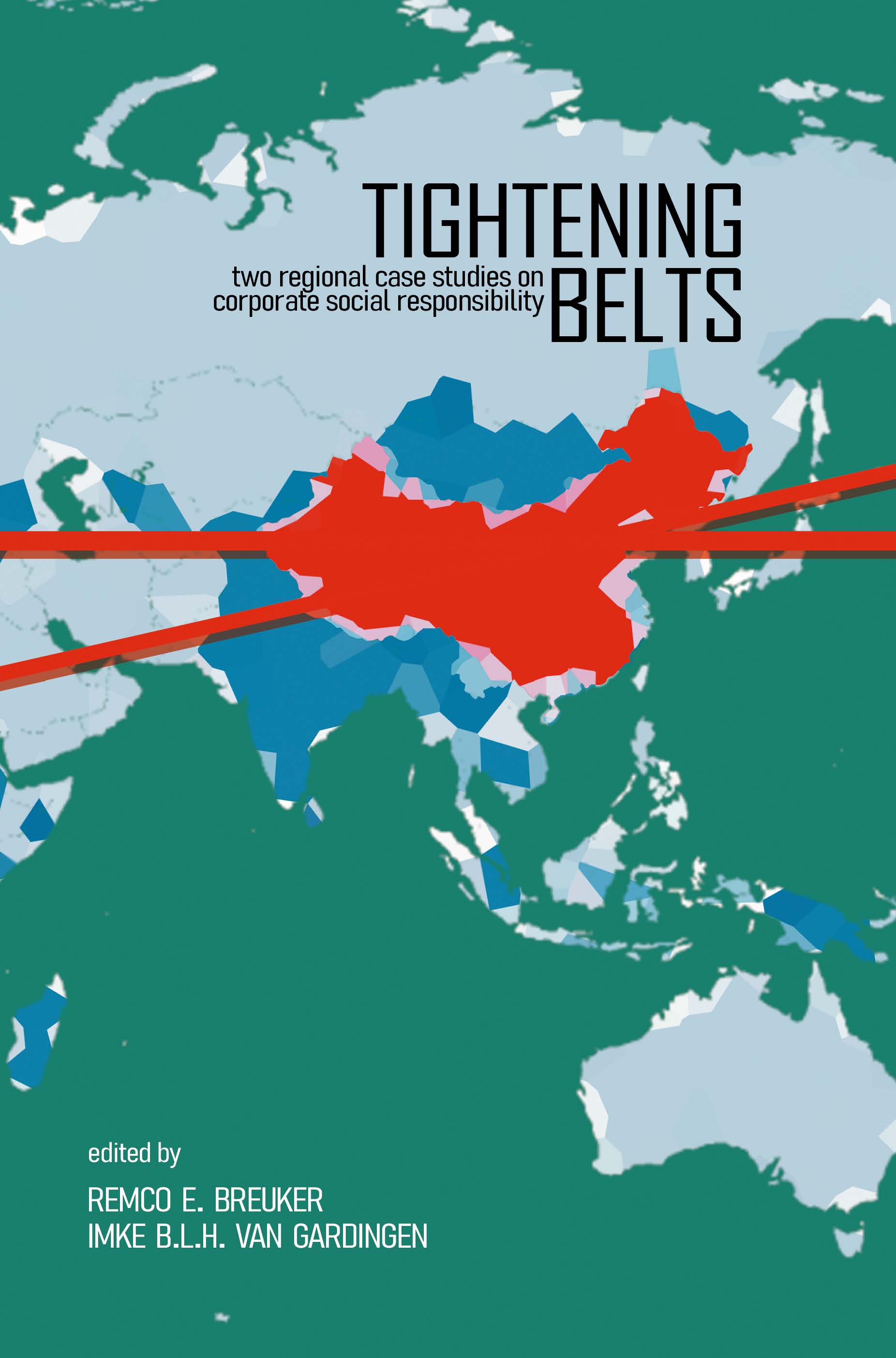Tightening Belts - Two Regional Case Studies on Corporate Social Responsibility